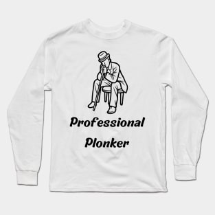 Professional Plonker Long Sleeve T-Shirt